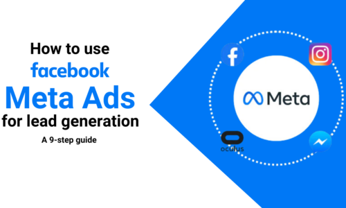 How to use Meta Ads for lead generation: A 9-step guide